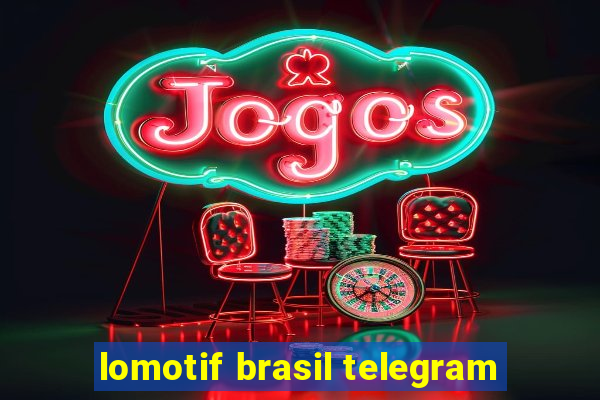 lomotif brasil telegram